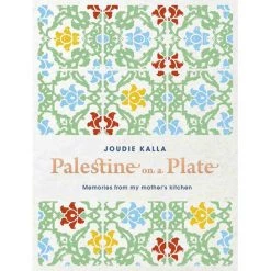 White Lion Publishing Palestine Auf Einer Platte Von Joudie Kalla Cookbooks
